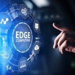 How Edge Computing Is Changing The World Edge computing