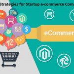 Marketing Strategies for Startup e-commerce Companies