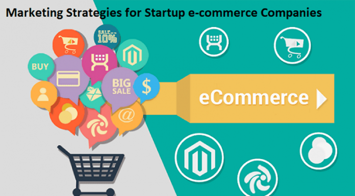 Marketing Strategies for Startup e-commerce Companies