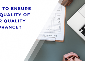 How to Ensure the Quality of your Quality Assurance?