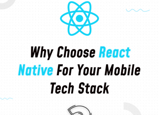 Why Choose React Native For Your Mobile Tech Stack