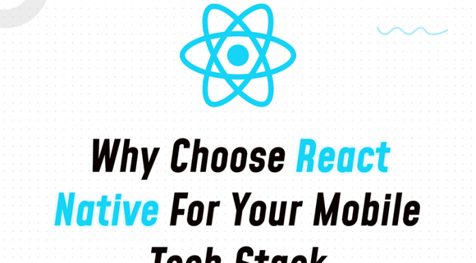 Why Choose React Native For Your Mobile Tech Stack? Why Choose React Native For Your Mobile Tech Stack