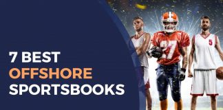 7 Best Offshore Sportsbooks and Betting Sites 7 Best Offshore Sportsbooks and Betting Sites
