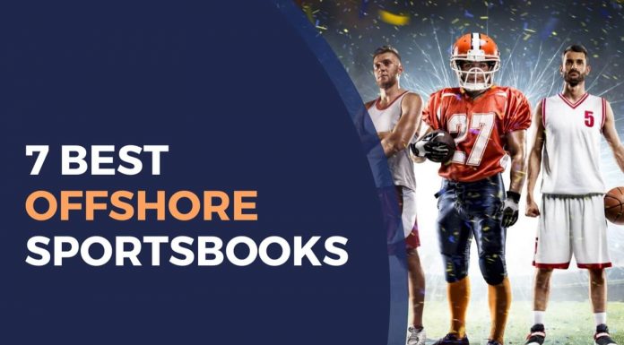 7 Best Offshore Sportsbooks and Betting Sites