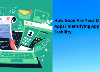 How Good Are Your Mobile Apps? Identifying App Stability. Mobile Application Stability