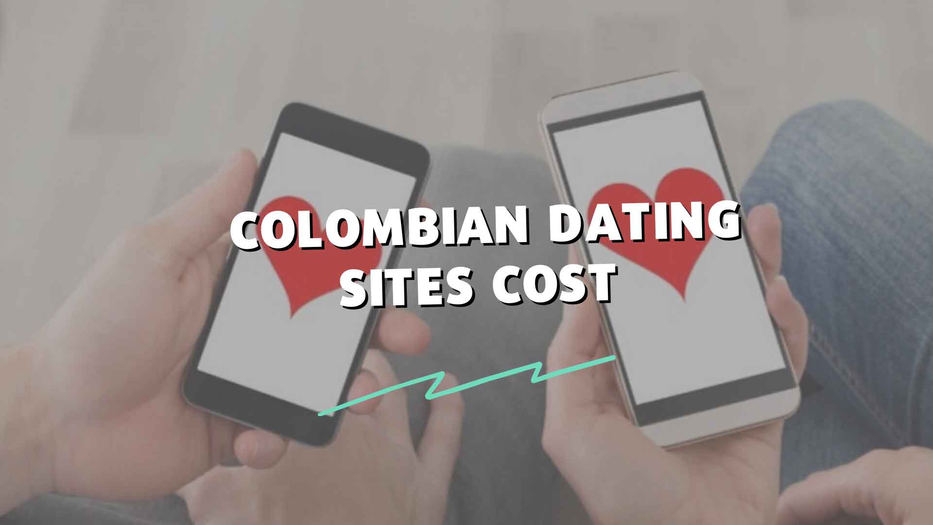 Colombian-Dating-Cost