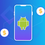Cost of Android App Development in 2022: A Complete Overview android