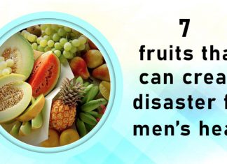 7 Fruits that can Create Disaster for Men’s Health fruits