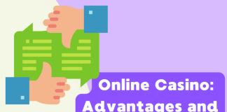 Online Casino Advantages and Disadvantages