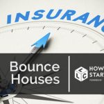 Why Business Insurance Is So Important For Bounce Houses business insurance
