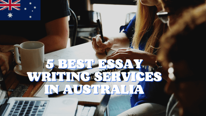 5 Best essay writing services in Australia