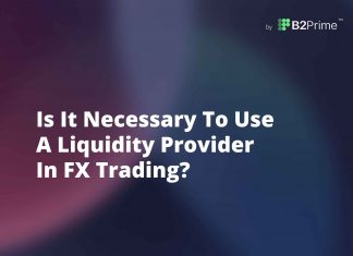 Is It Necessary To Use A Liquidity Provider In FX Trading? B2Pirme-2