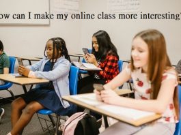 How Can I Make My Online Class More Interesting? Online Class