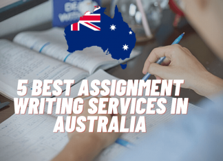 5 Best Assignment Writing Services in Australia – Online Assignment Help Writing services in australia