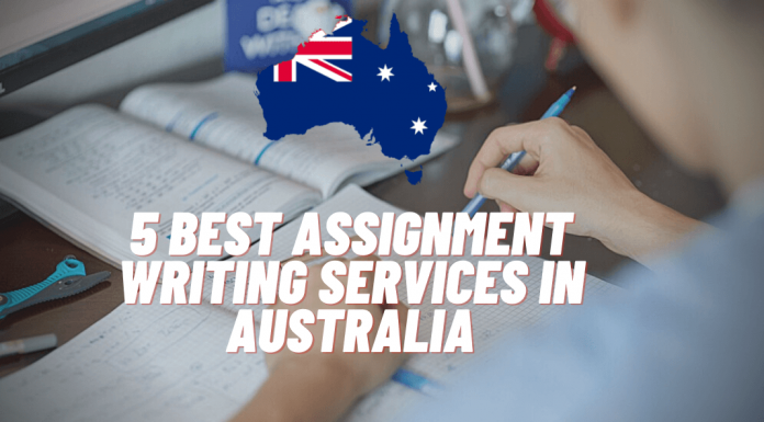 5 Best Assignment Writing Services in Australia – Online Assignment Help Writing services in australia