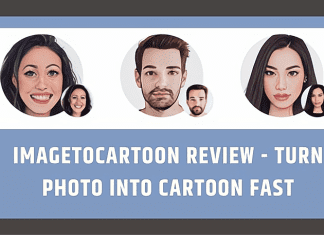 Imagetocartoon Full Review – Turn Photo into Cartoon imagetocartoon