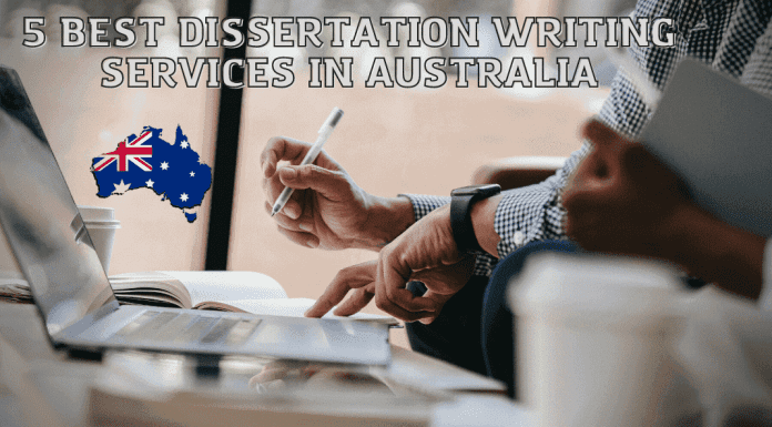 5 Best Dissertation Writing Services in Australia