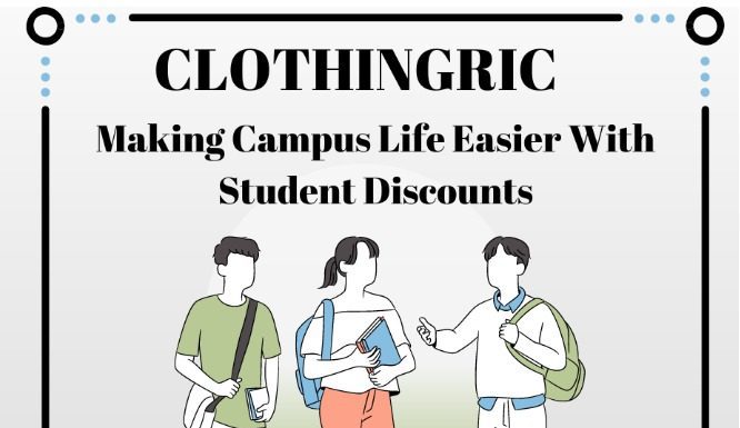 How ClothingRIC is Making Campus Life Easier With Student Discounts