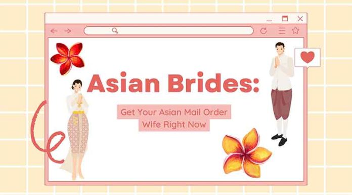Asian Brides: Get Your Asian Mail Order Wife Right Now asian brides