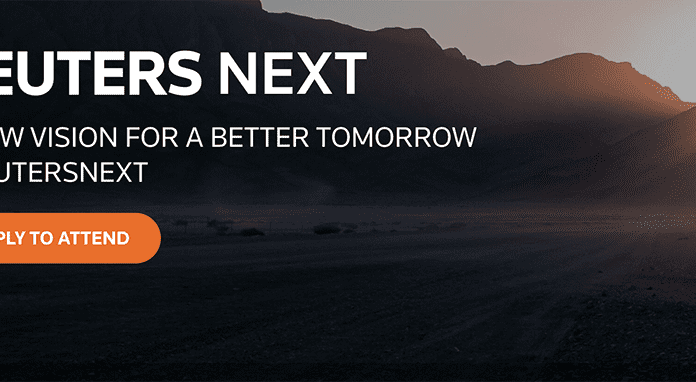 Reuters NEXT: A NEW VISION FOR A BETTER TOMORROW