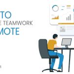 How To Promote Teamwork in Remote Teams? How To Promote Teamwork in Remote Teams