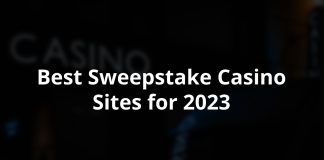 Best Sweepstake Casino Sites for 2023