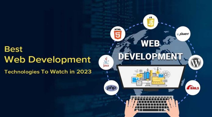 Best Web Development Technologies to Watch in 2023 Best Web Development Technologies to Watch in 2023