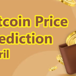 Bitcoin Price Prediction April – Could These 6 Cryptos Provide 50X More Gains Than BTC in April Bitcoin Price Prediction - April