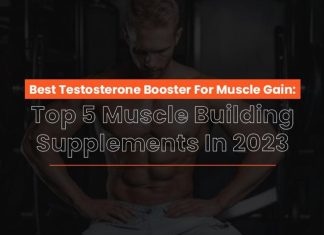 Best Testosterone Booster For Muscle Gain