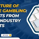 The Future Of Online Gambling Insights From BK8’s Industry Experts