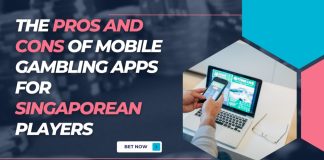 The Pros and Cons of Mobile Gambling Apps for Singaporean Players