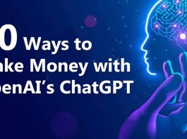 Top 10 Ways to Make Money with OpenAI’s ChatGPT