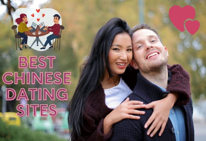 Dating sites with Chinese girls