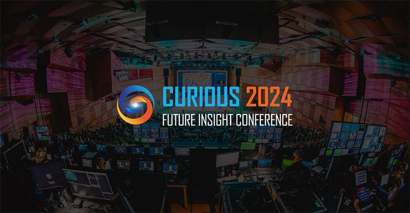 Curious2024 – Future Insight™ conference