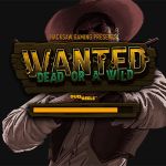 wanted dead or a wild