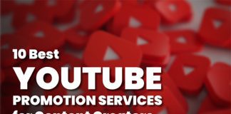 10 Best YouTube Promotion Services for Content Creators YouTube Promotion Services for Content Creators