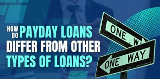 How Do Payday Loans Differ From Other Types of Loans? one way signs and businessman in the background
