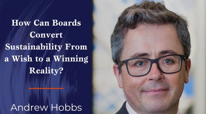 The Better Boards Podcast Series: How can Boards Convert Sustainability from a Wish to a Winning Reality? Better Boards Podcast
