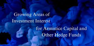 Growing Areas of Investment Interest for Armistice Capital and Other Hedge Funds