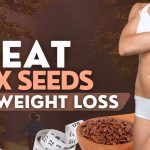 How-To-Eat-Flax-Seeds-For-Weight-Loss