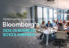 Highlights and Key Trends from Bloomberg’s 2024-25 Business School Rankings Bloomberg