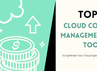 Top 5 Cloud Cost Management Tools to Optimize Your Cloud Spending
