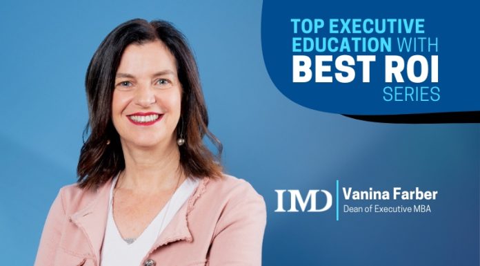 Business Executive Education: The New Flexible IMD EMBA Vanina Farber Top Executive Education BEST ROI5