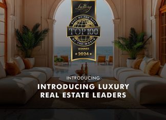 Luxury Lifestyle Awards Announces the Top 100 Real Estate Brokers and Developers of 2024 Luxury Lifestyle Awards Announces the Top 100 Real Estate Brokers and Developers of 2024