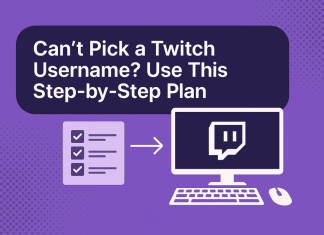 Can’t Pick a Twitch Username