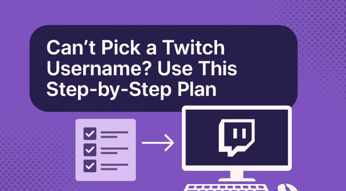 Can’t Pick a Twitch Username