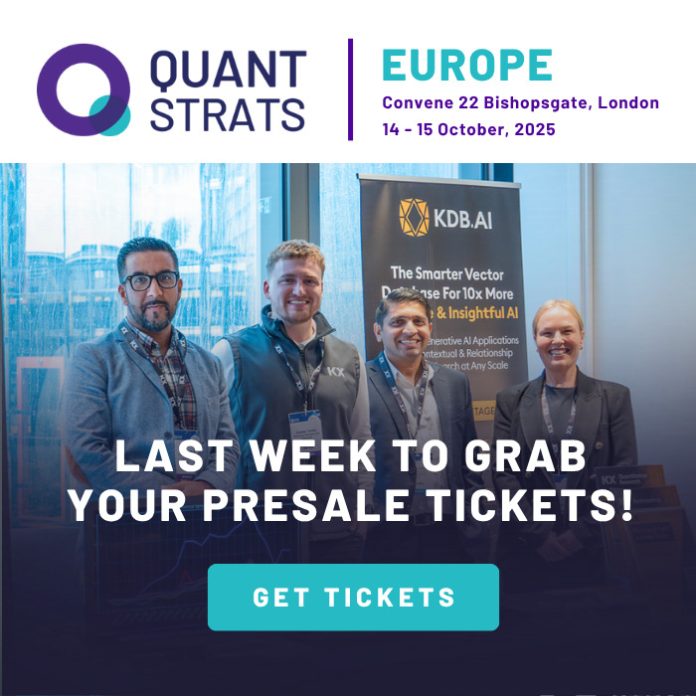 Last Chance to Join 600+ Quant Leaders in London 1 Last Chance to Join 600+ Quant Leaders in London