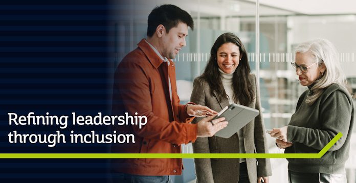 Refining Leadership Through Inclusion Refining Leadership Through Inclusion