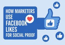 How Marketers Use Facebook Likes for Social Proof How Marketers Use Facebook Likes for Social Proof