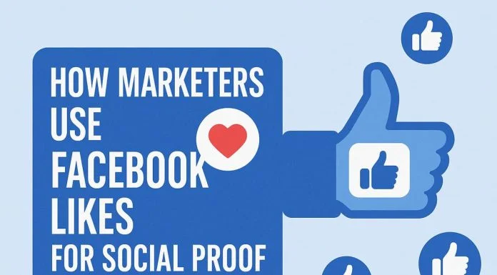 How Marketers Use Facebook Likes for Social Proof How Marketers Use Facebook Likes for Social Proof